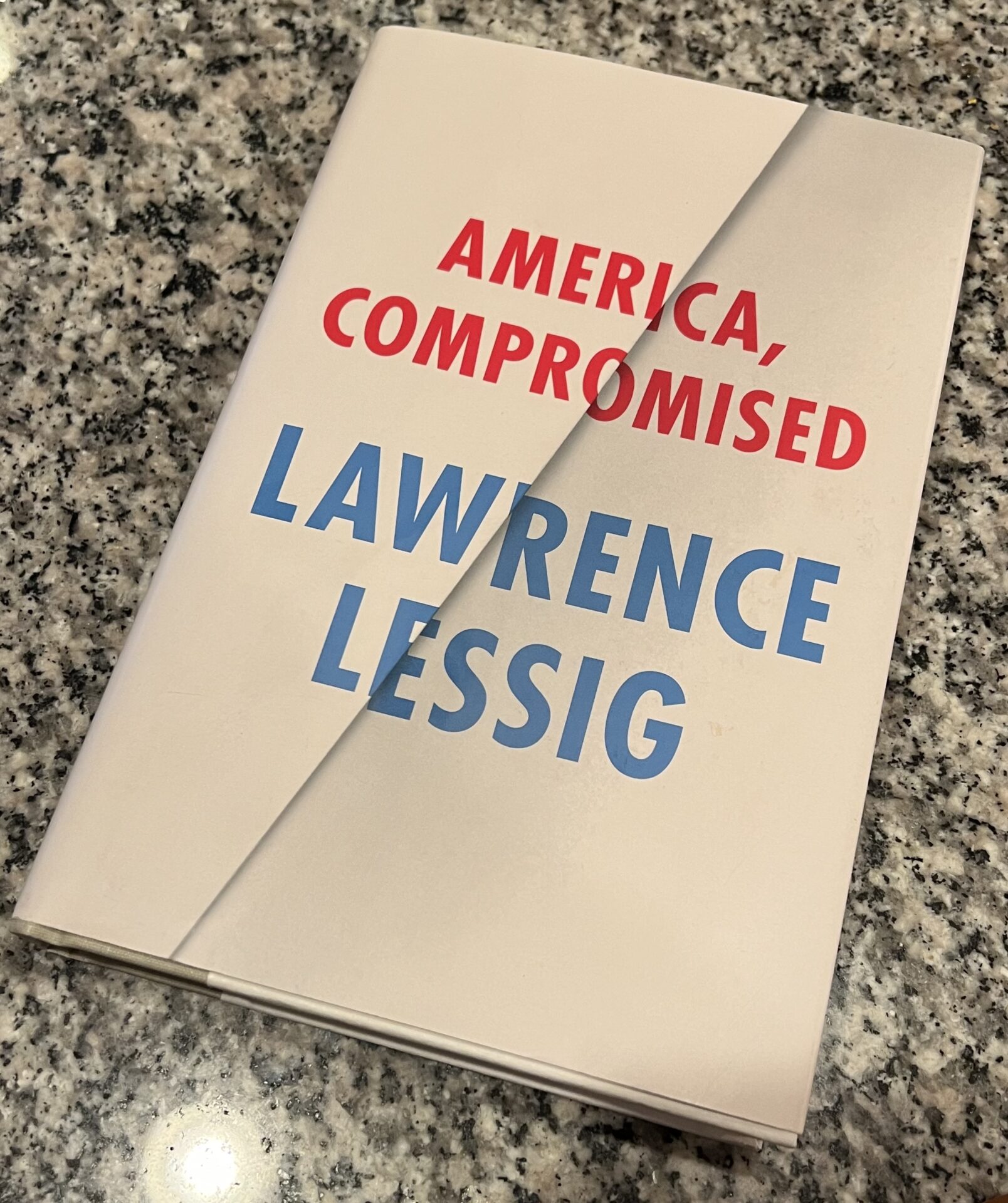 Recommend a Read: “America, Compromised” by Lawrence Lessig